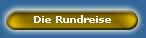 Die Rundreise
